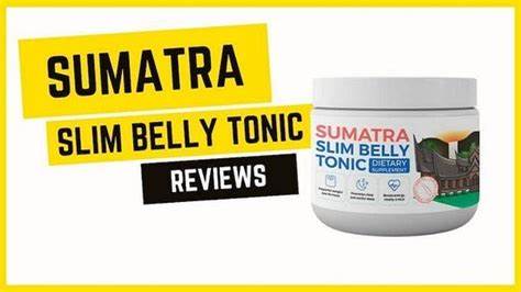 Sumatra slim Belly Tonic natural weight loss